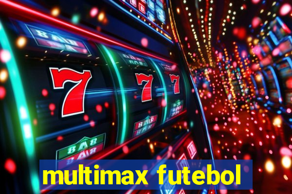 multimax futebol